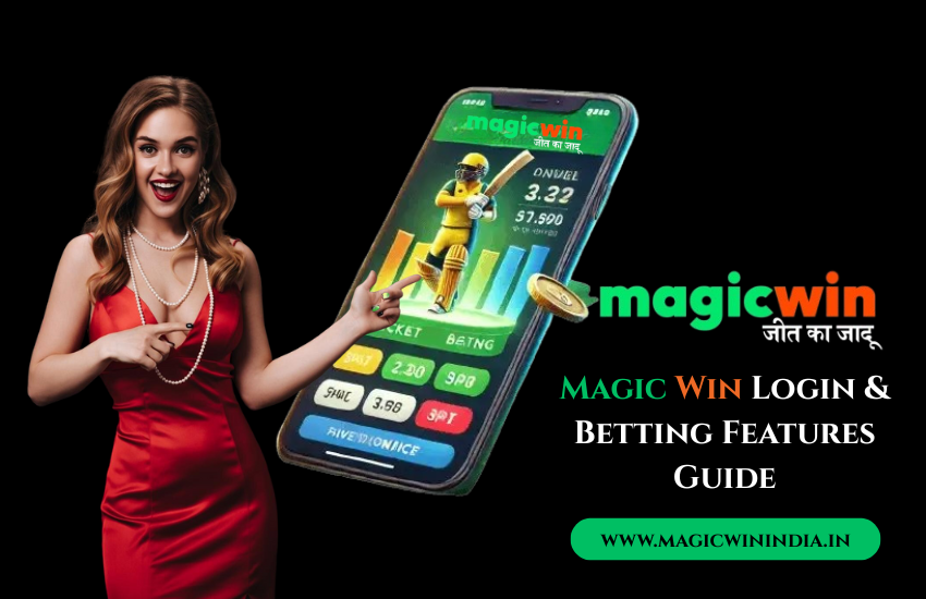 Read more about the article Magic Win Login ID – Full Benefits, Bonuses, and Betting Features