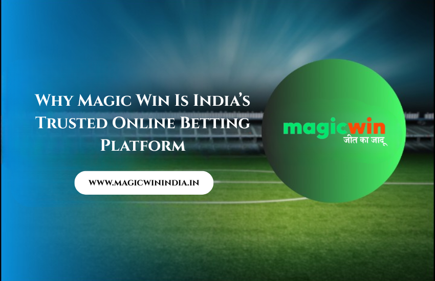 Read more about the article Why Magic Win Is the Go-To Platform for Indian Bettors